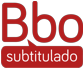 BBO subtitulado